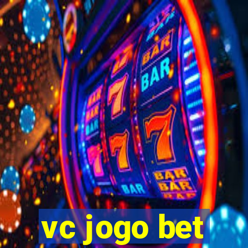 vc jogo bet